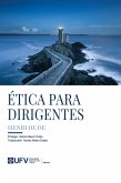 Ética para dirigentes (eBook, PDF) Ética para dirigentes (eBook, PDF)
