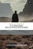Il cavaliere della valle solitaria (eBook, ePUB) Il cavaliere della valle solitaria (eBook, ePUB)