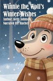 Winnie the Wolf's Winter Wishes (eBook, ePUB) Winnie the Wolf's Winter Wishes (eBook, ePUB)