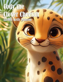 Cover Cody the Clever Cheetah (eBook, ePUB)