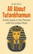 All About Tutankhamun: A Kid's Guide to... - Bild 1