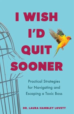 I Wish I'd Quit Sooner (eBook, ePUB) - Lovett, Laura Hambley