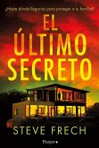 El último secreto (eBook, ePUB) El último secreto (eBook, ePUB)