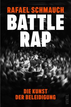 Battlerap (eBook, ePUB) - Schmauch, Rafael