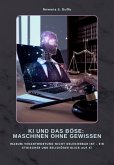 KI und das Böse: Maschinen ohne Gewissen (eBook, ePUB)