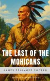 The Last of the Mohicans (eBook, ePUB) The Last of the Mohicans (eBook, ePUB)