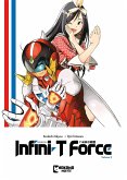 Infini-T Force Vol. 2 (eBook, ePUB)