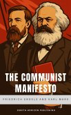 The Communist Manifesto (eBook, ePUB) The Communist Manifesto (eBook, ePUB)
