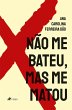 Não me Bateu, mas me Matou (eBook,... - Bild 1