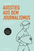 Ausstieg aus dem Journalismus (eBook, PDF)