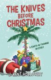 The Knives Before Christmas (eBook, ePUB) The Knives Before Christmas (eBook, ePUB)