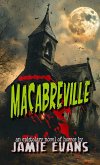 Macabreville (eBook, ePUB)