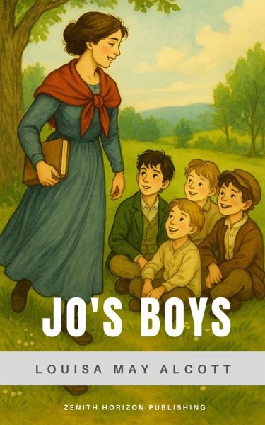 Jo's Boys (eBook, ePUB) Jo's Boys (eBook, ePUB)