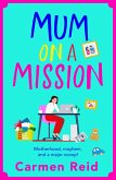 Mum on a Mission (eBook, ePUB) Mum on a Mission (eBook, ePUB)