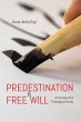 Predestination and Free Will (eBook,... - Bild 1