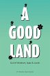 A Good Land God of Abraham, Isaac and... - Bild 1