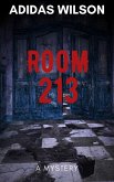 Room 213 - A Mystery (eBook, ePUB) Room 213 - A Mystery (eBook, ePUB)