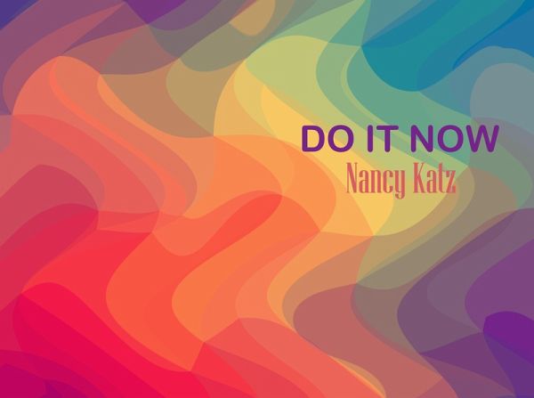 Do It Now (eBook, ePUB)