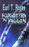 Forgotten in Kaggen (Dewey Tyler, Orphan Corps, #3) (eBook, ePUB)