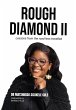 Rough Diamond II - Lessons from the... - Bild 1