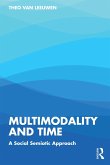 Multimodality and Time (eBook, PDF)