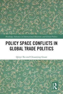 Cover Policy Space Conflicts in Global Trade Politics (eBook, ePUB)