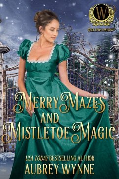 Cover Merry Mazes and Magic Mistletoe (Once Upon a Widow) (eBook, ePUB)
