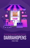 The Business Spotlight Show Presents: Darrahopens (eBook, ePUB) The Business Spotlight Show Presents: Darrahopens (eBook, ePUB)