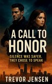 A Call To Honor A Call To Honor