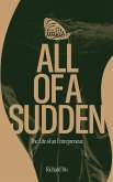All of A Sudden All of A Sudden