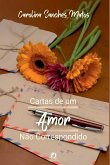 Cartas De Um Amor Não Correspondido