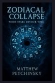 Zodiacal Collapse Zodiacal Collapse
