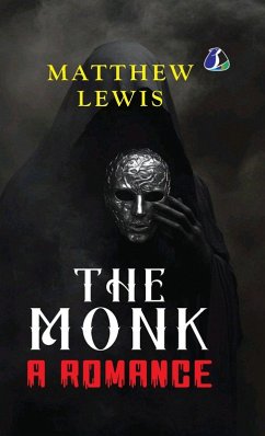 Cover The Monk (Tales of Mystery & the Supernatural) - [DELUXE HARDCOVER EDITION]