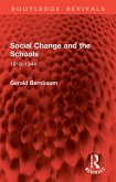 Social Change and the Schools (eBook, PDF)