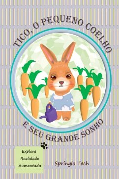 Cover Tico, O Pequeno Coelho E Seu Grande Sonho