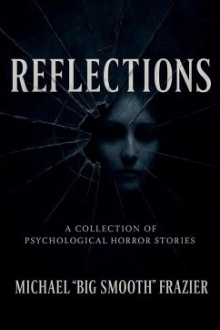 Reflections - Frazier, Michael "Big Smooth"