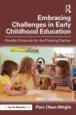 Embracing Challenges in Early Childhood Education (eBook, ePUB)