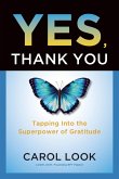 Yes, Thank You Yes, Thank You
