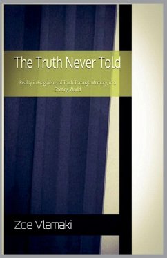 The Truth Never Told - Vlamaki, Zoe