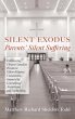 Silent Exodus-Parents' Silent Suffering - Bild 1