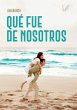 Qué fue de nosotros - Bild 1
