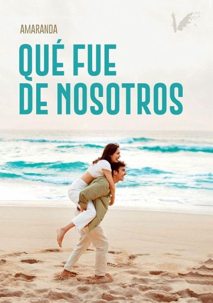 Qué fue de nosotros