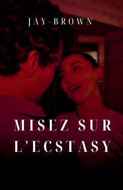 Cover Misez sur l'ecstasy