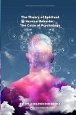 The Theory of Spiritual Human Behavior The Theory of Spiritual Human Behavior
