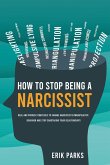 How to Stop Being a Narcissist How to Stop Being a Narcissist