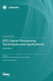 EEG Signal Processing Techniques and Applications EEG Signal Processing Techniques and Applications