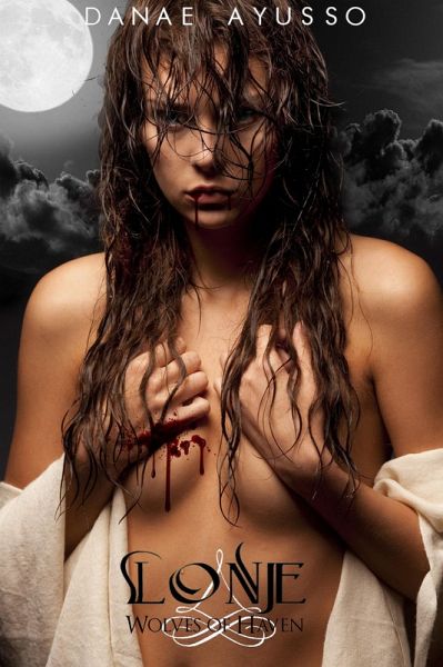 Lone (Wolves of Haven, #1) (eBook, ePUB)