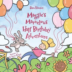 Maggie's Marvelous Half Birthday Adventure Cover Maggie's Marvelous Half Birthday Adventure