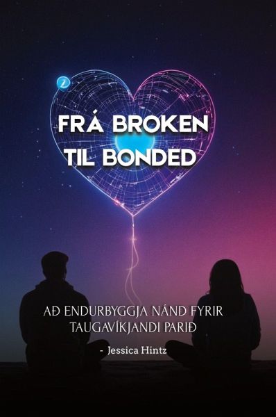 Frá Broken til Bonded