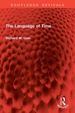 The Language of Time (eBook, PDF) - Gale, Richard M.